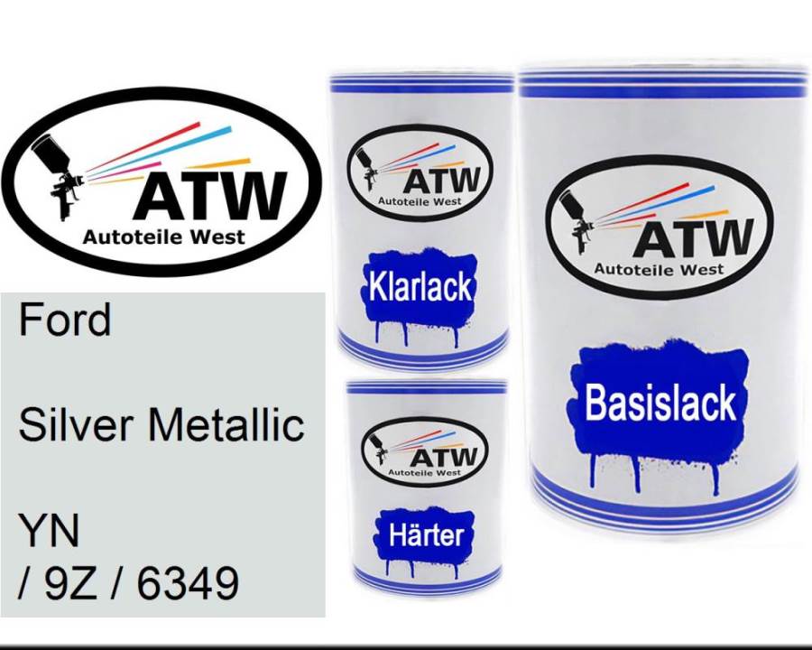 Ford, Silver Metallic, YN / 9Z / 6349: 500ml Lackdose + 500ml Klarlack + 250ml Härter - Set, von ATW Autoteile West.